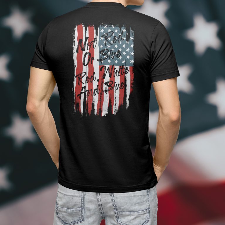 Not Red or Blue But Red White And Blue United States Flag Tee Shirt
