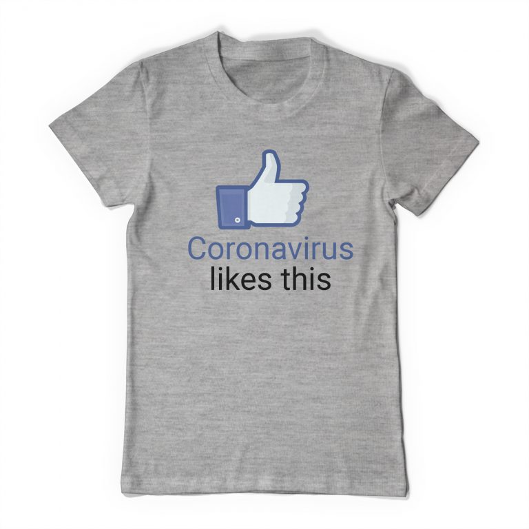 Coronavirus Likes This Facebook Meme Tee Shirt - Image 5