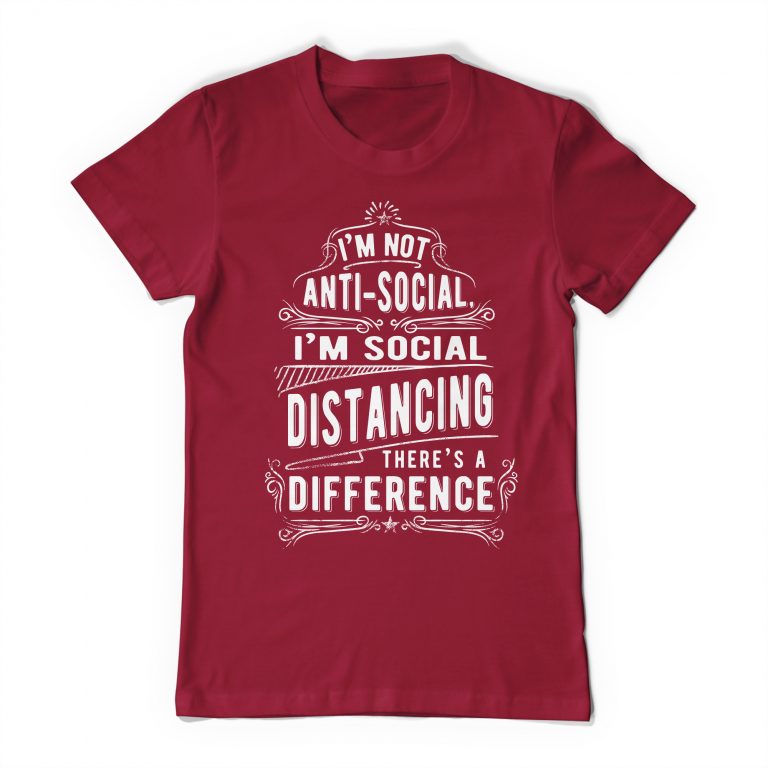 I'm Not Anti-Social Tee Shirt