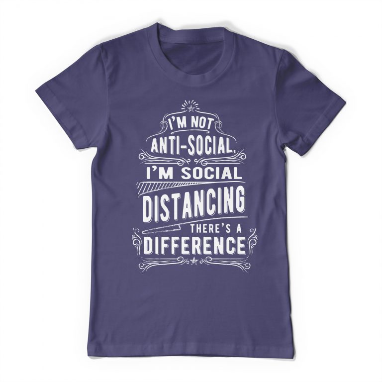 Not Anti-social Social distancing shirt
