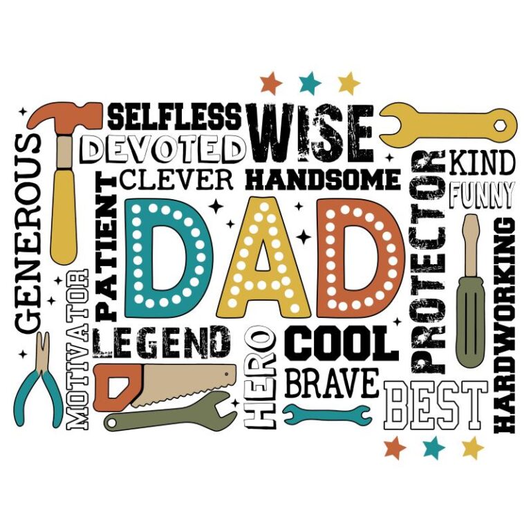 Colorful word art DTF transfer featuring the word “DAD” surrounded by positive attributes and tools — fun Father’s Day design