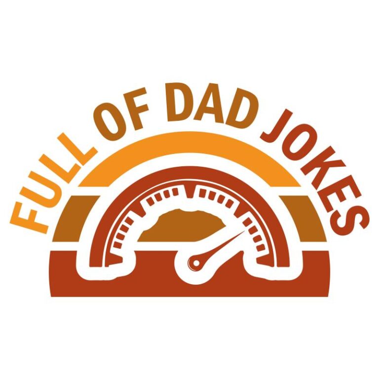 Full of Dad Jokes retro gauge design with orange rainbow arc and fuel-style meter pointing full
